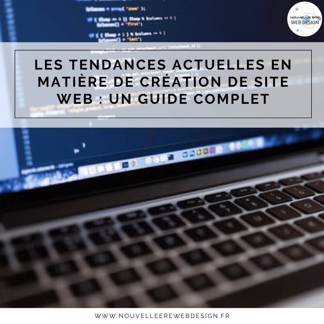 Les tendances actuelles en matière de création de site web