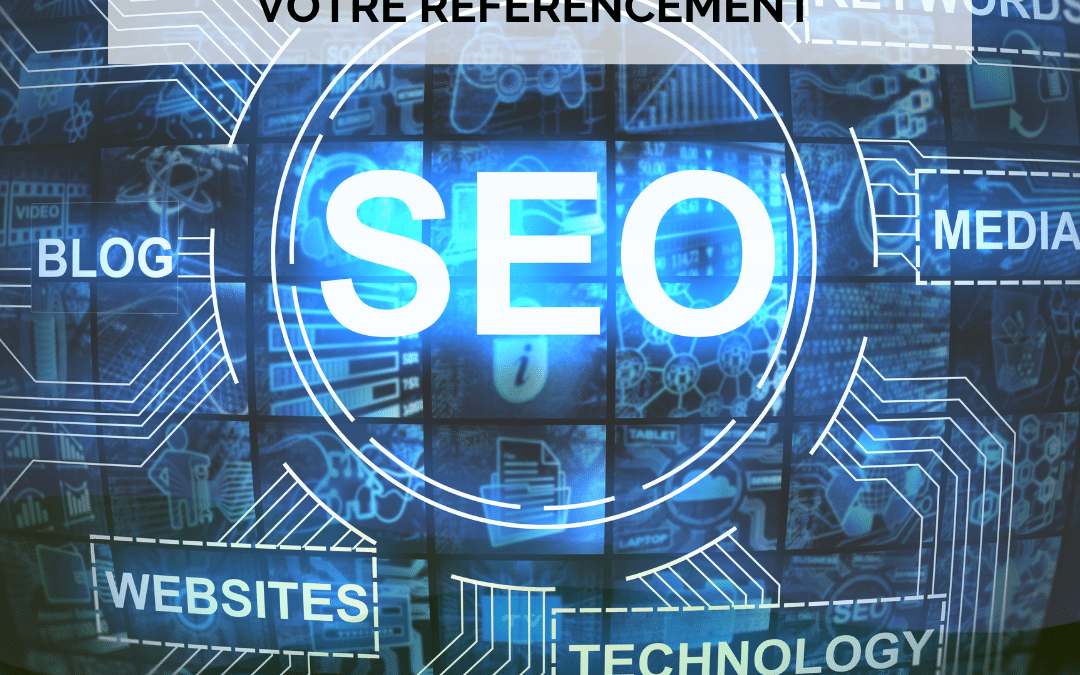 Les outils indispensables pour suivre et améliorer votre référencement