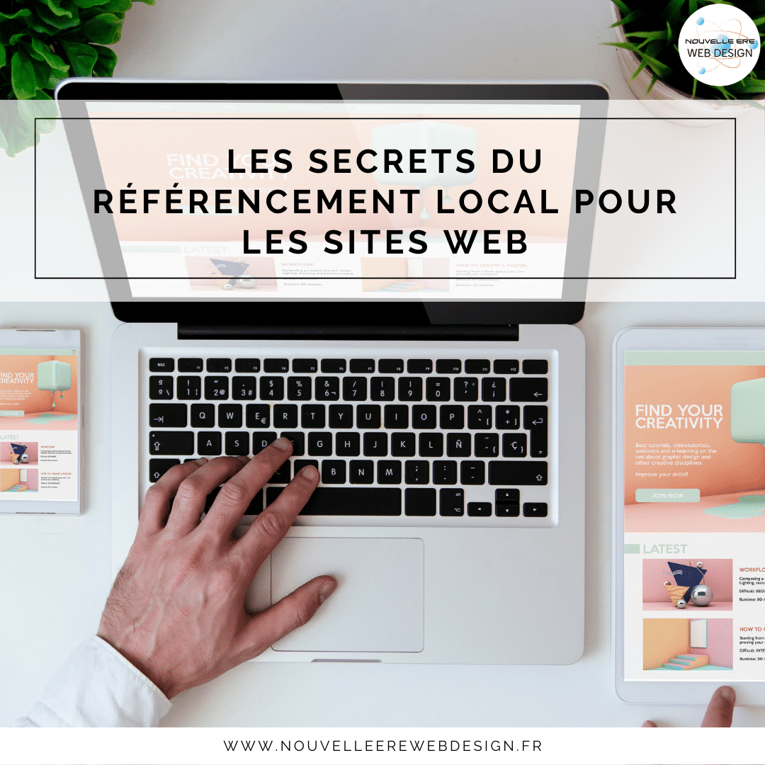 Les secrets du référencement local pour les sites web