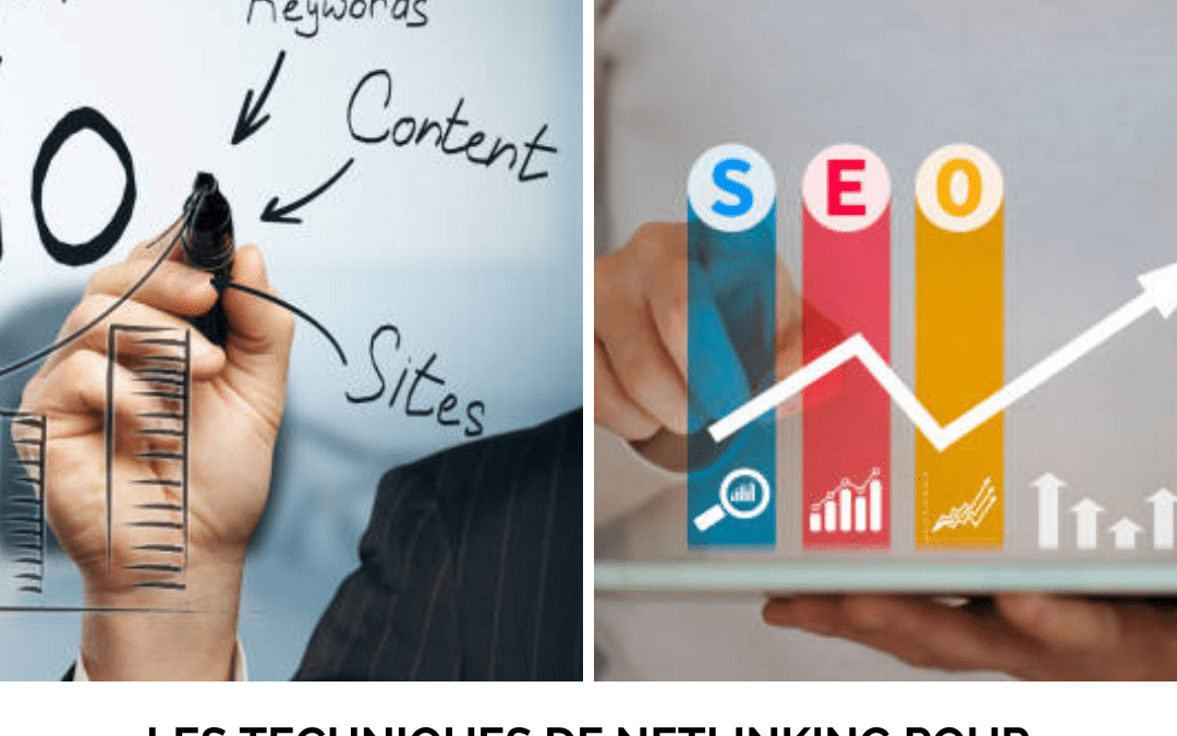 Les techniques de netlinking pour améliorer le référencement de votre site web