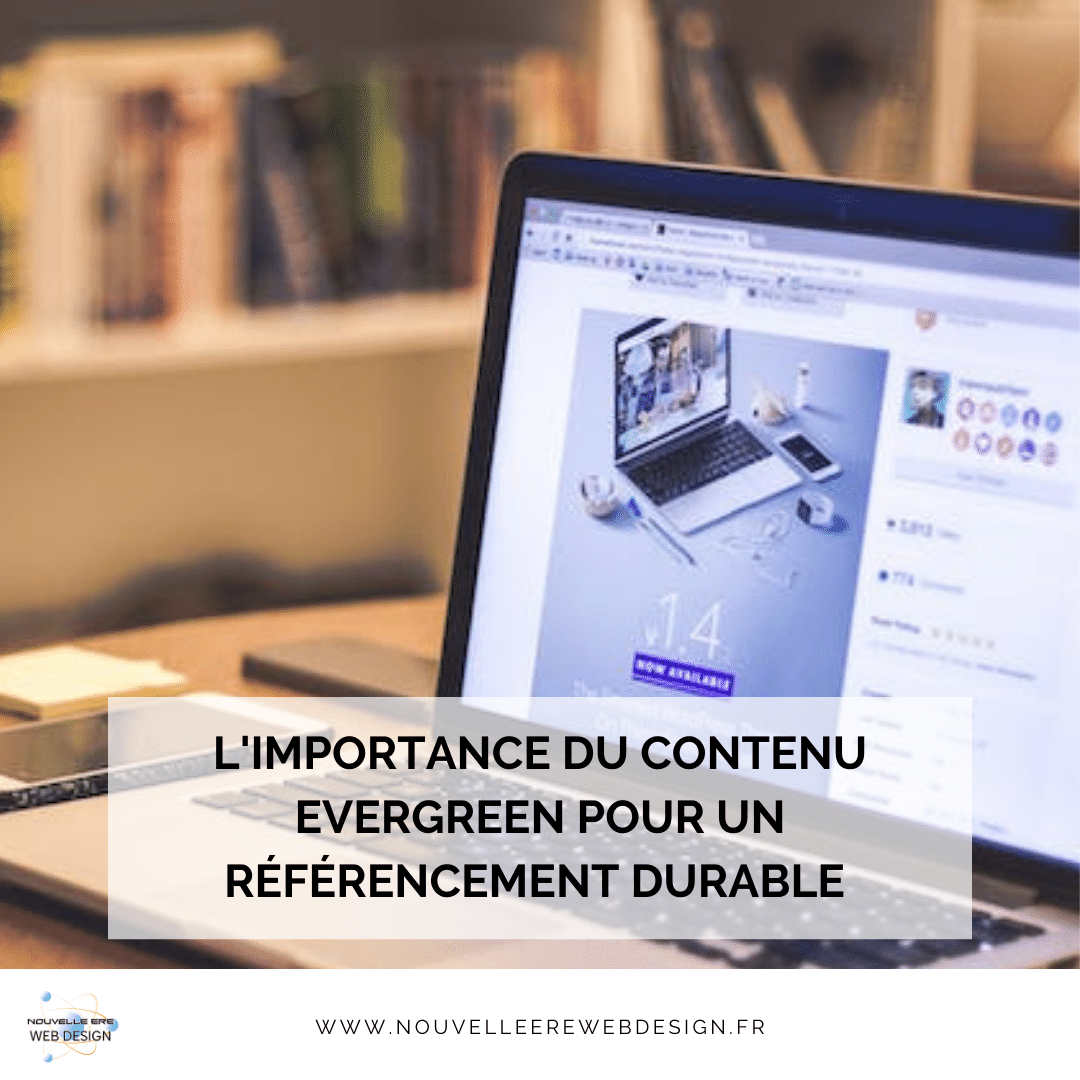 L'importance du contenu evergreen pour un référencement durable