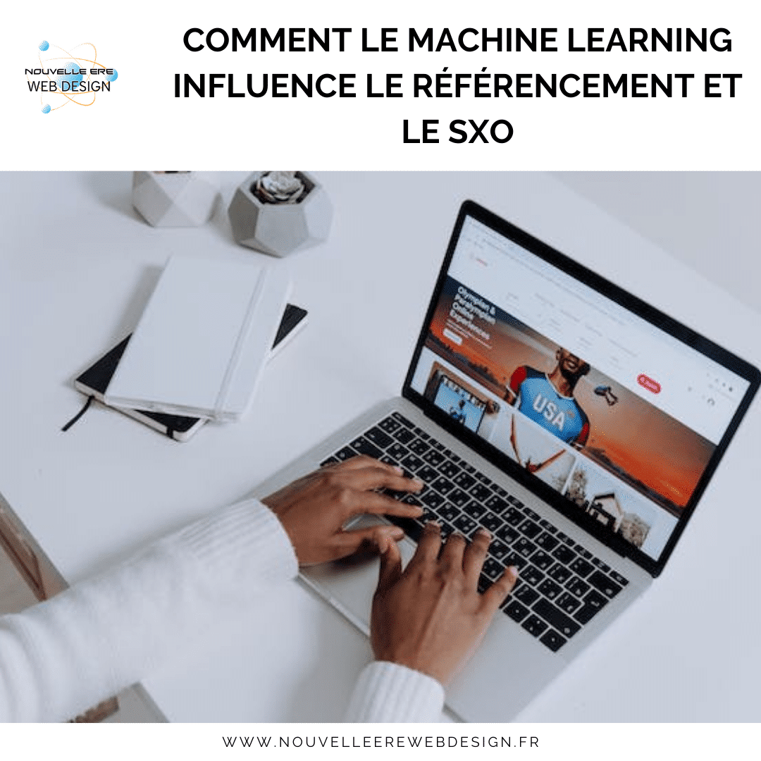 Comment le machine learning influence le référencement et le SXO
