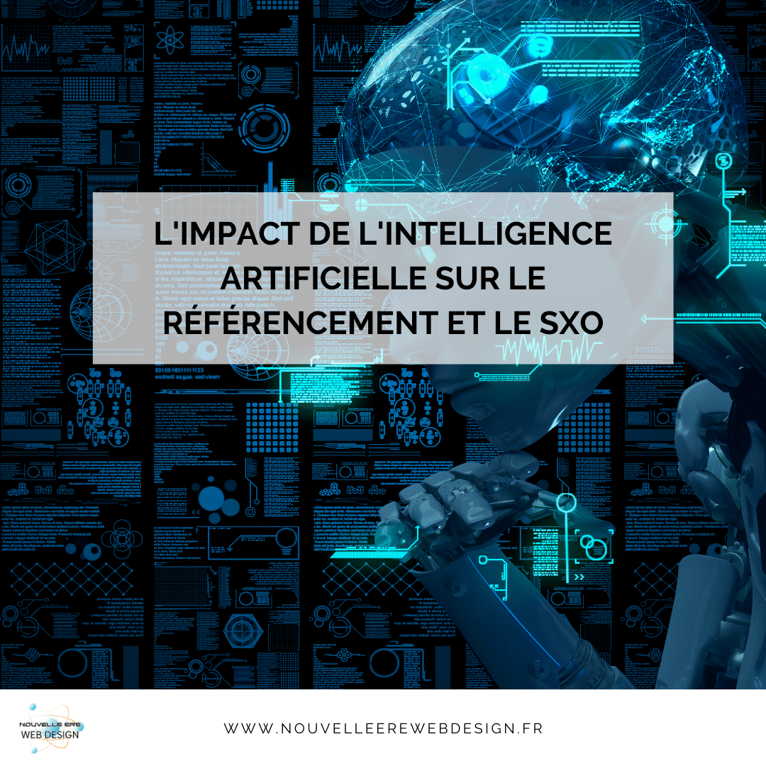 L'impact de l'intelligence artificielle sur le référencement et le SXO