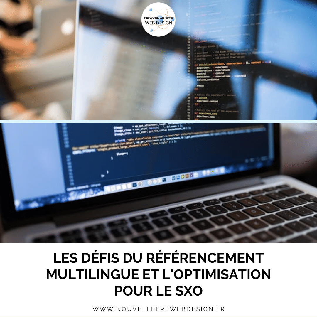Les défis du référencement multilingue et l'optimisation pour le SXO