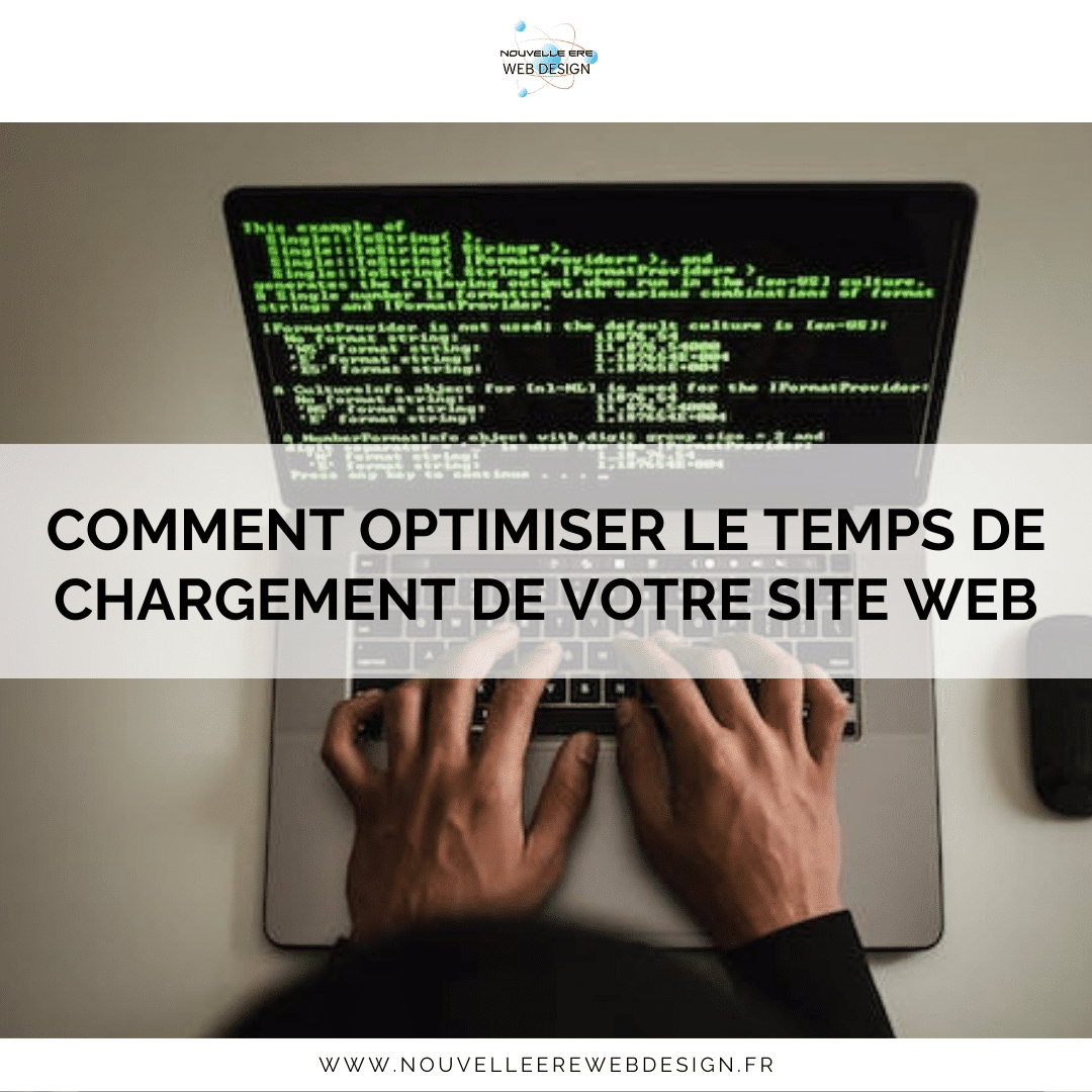 Comment optimiser le temps de chargement de votre site web
